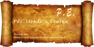 Pálinkás Etelka névjegykártya
